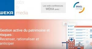 Gestion active du patrimoine et risques : recenser, rationaliser et anticiper